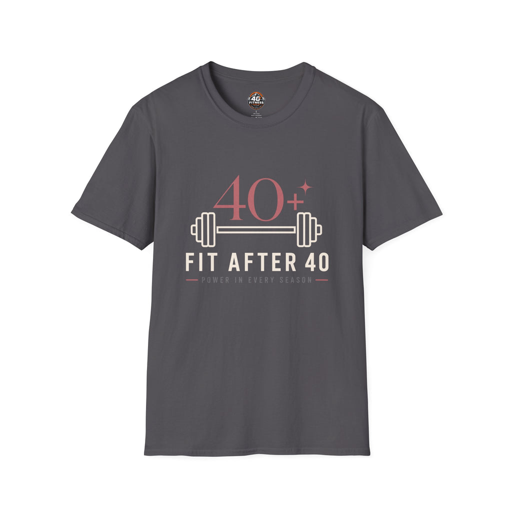 40+ Celebration T-Shirt — Power In Every Season