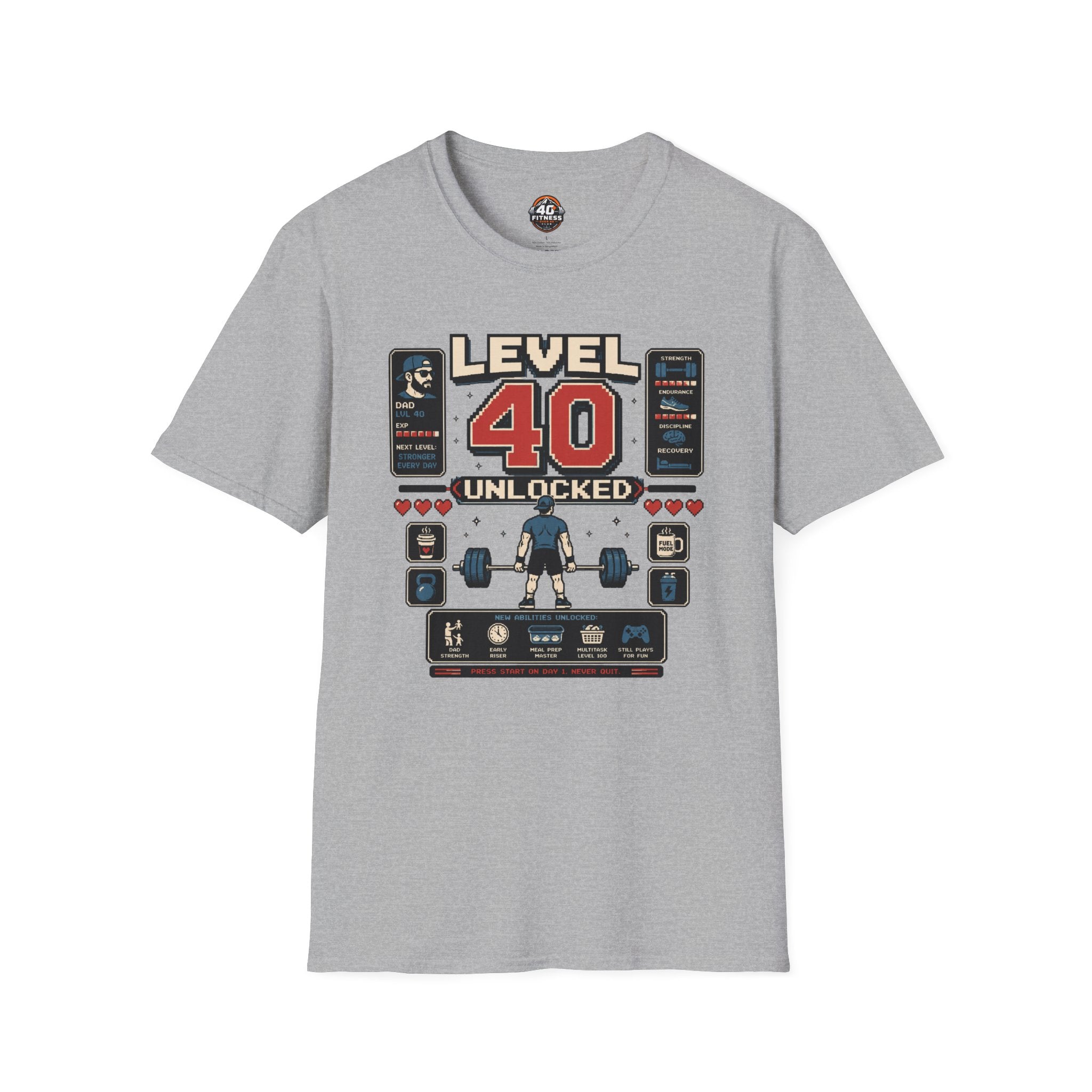 T-Shirt — Level 40 Unlocked Gamer Fitness Tee