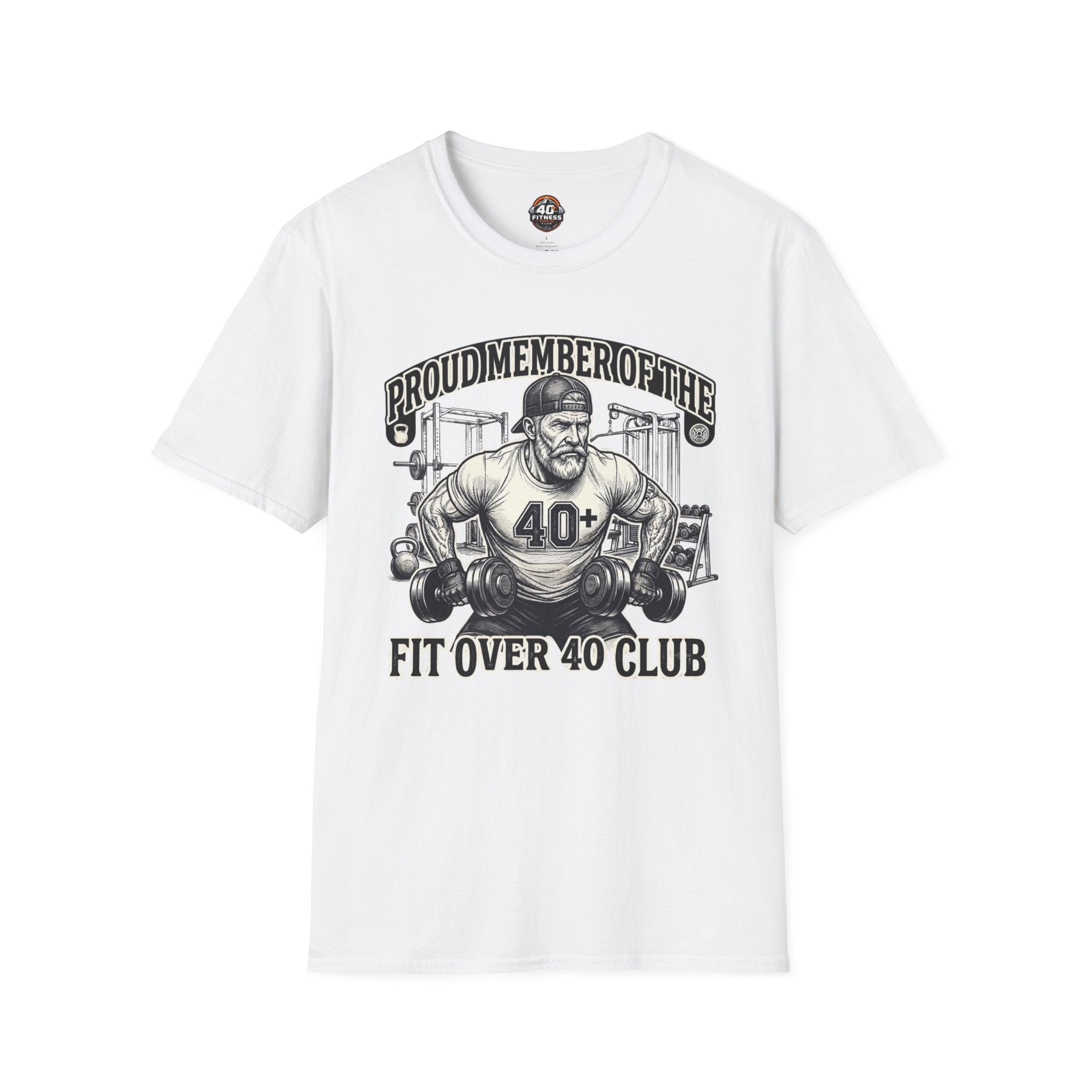 T-Shirt - Proud Member of the Fit Over 40 Club