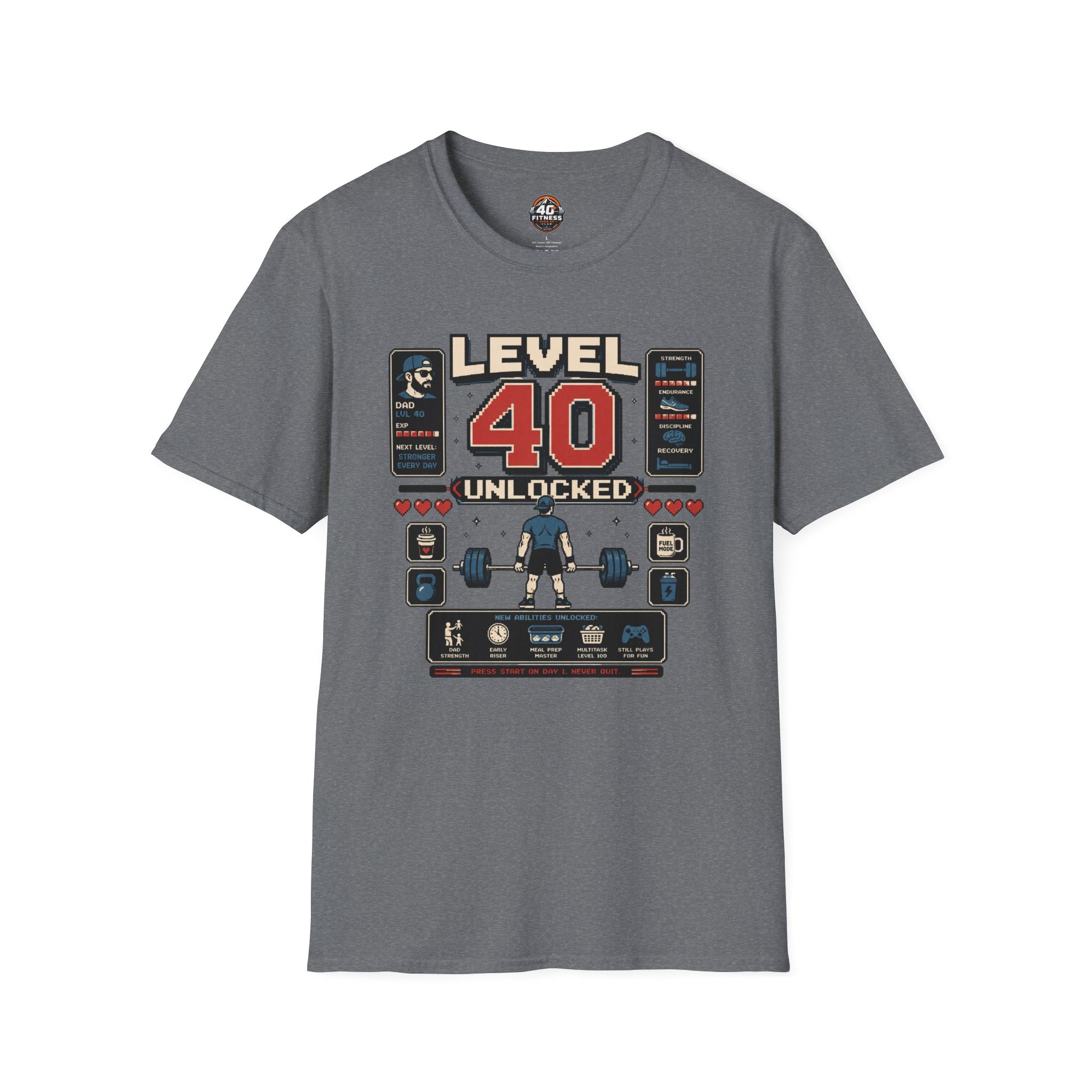 T-Shirt — Level 40 Unlocked Gamer Fitness Tee