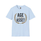 Age Is An Asset T‑Shirt