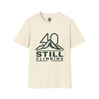 T‑Shirt — 40 Still Climbing Mountain Graphic Tee