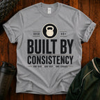 Built By Consistency T-Shirt — Over 40 Kettlebell Fitness Tee