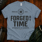 Forged By Time T-Shirt