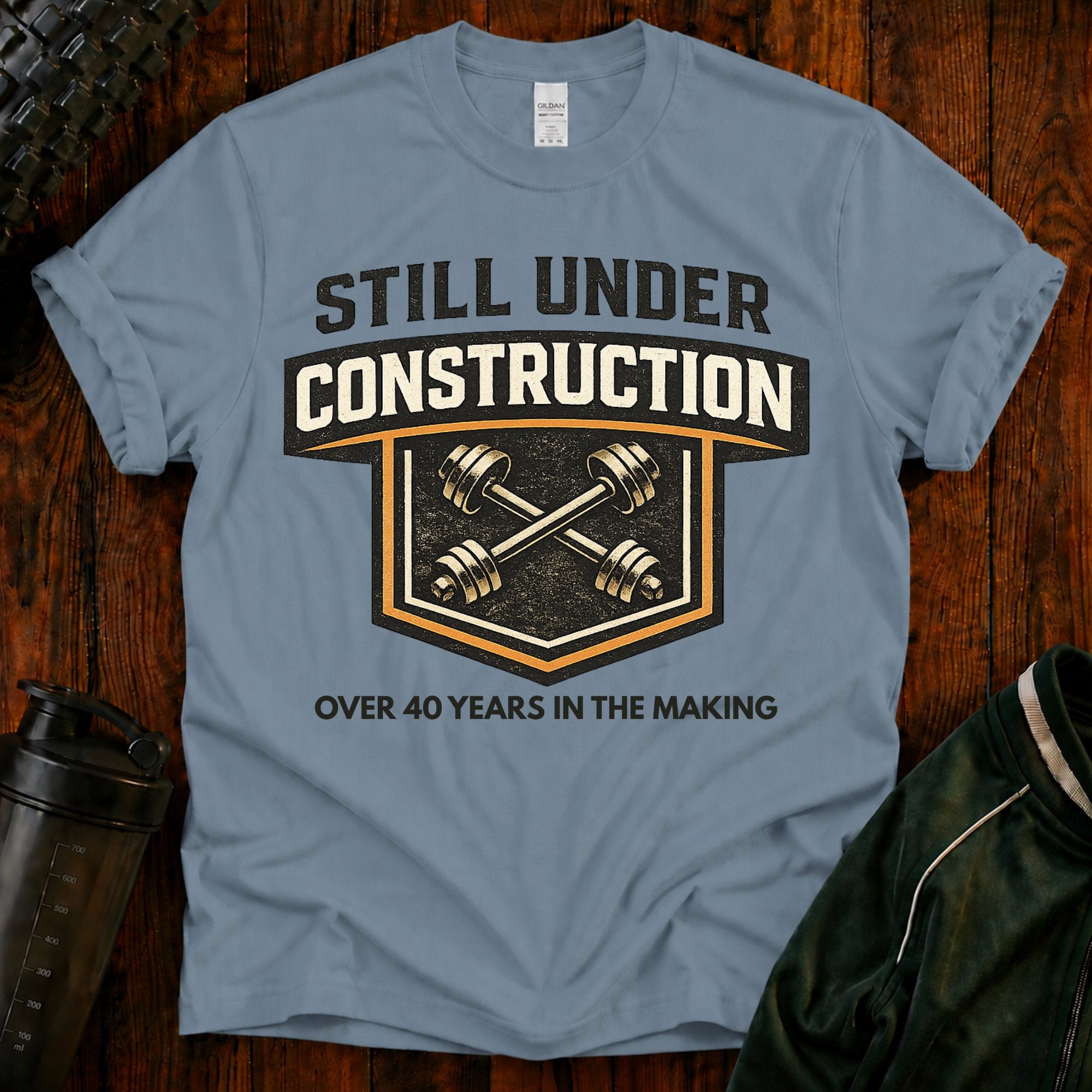 Still Under Construction - T-Shirt