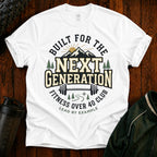Built for the Next Generation™