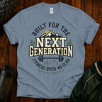 Built for the Next Generation™