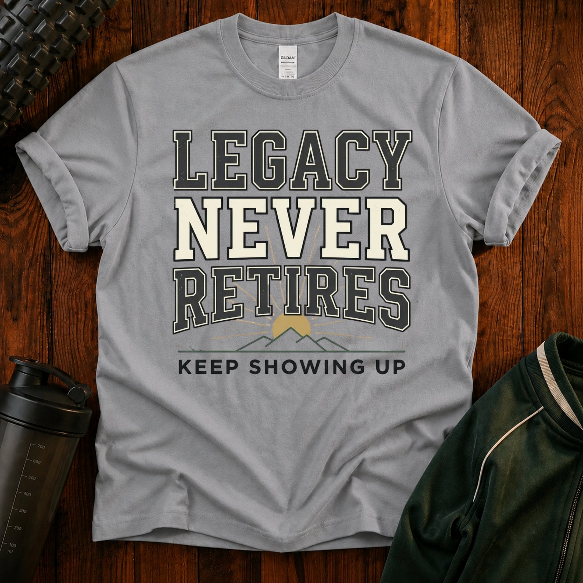 Legacy Never Retires T-Shirt