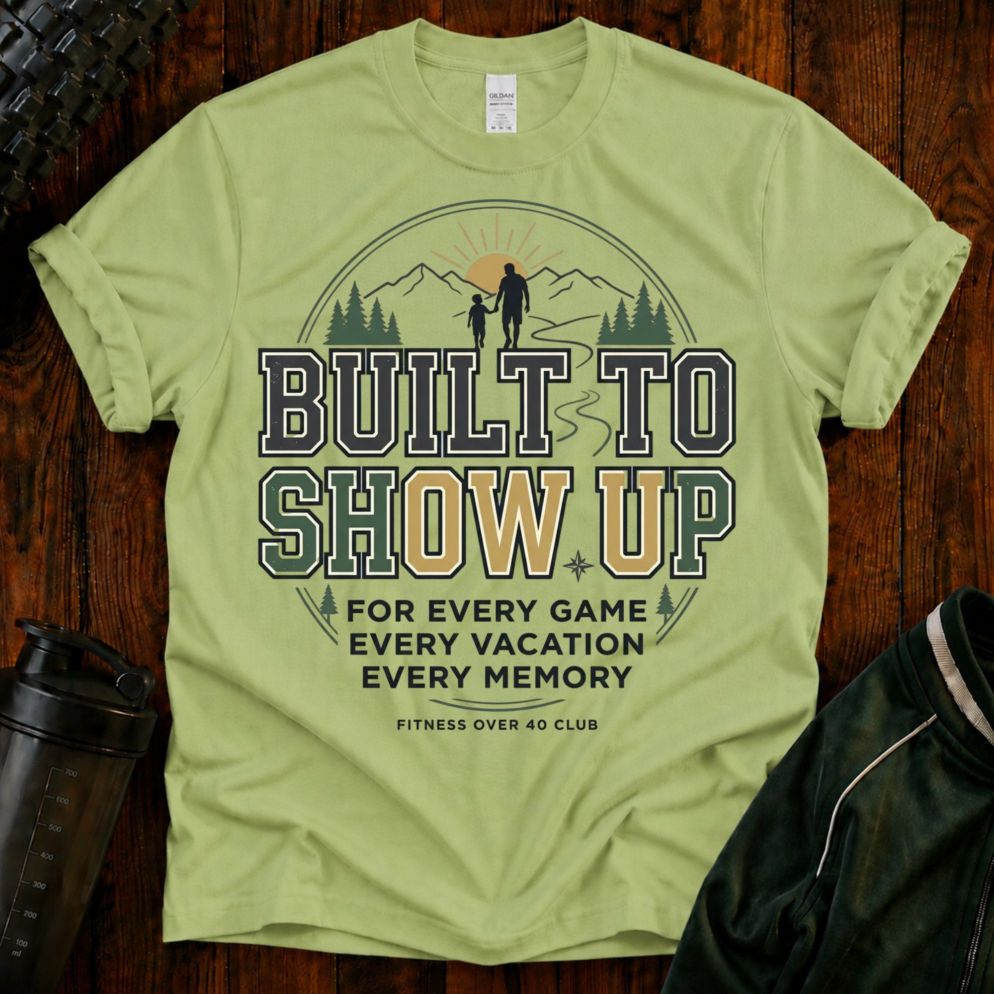 Built to Show Up T-Shirt