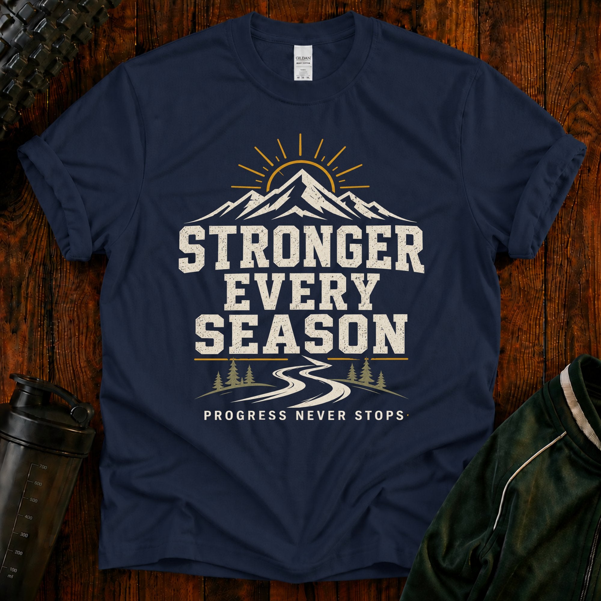 Stronger Every Season T-Shirt