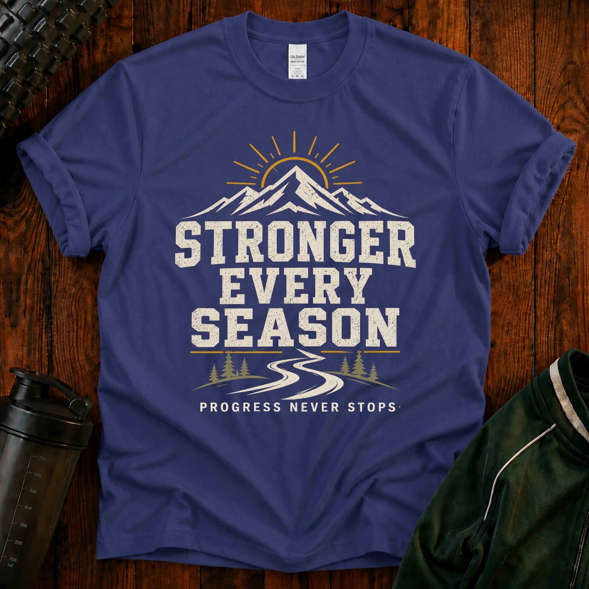 Stronger Every Season T-Shirt