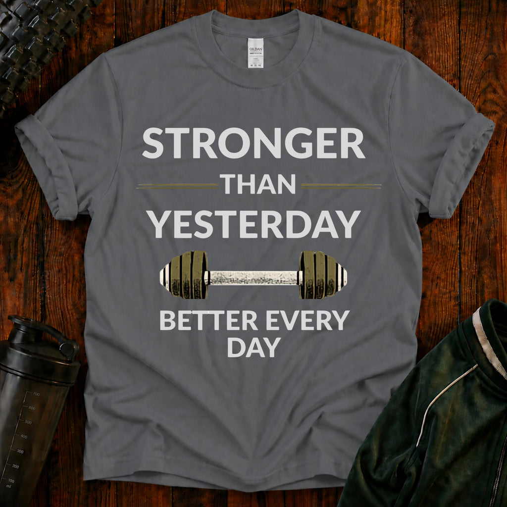 Fitter Than Yesterday T Shirt