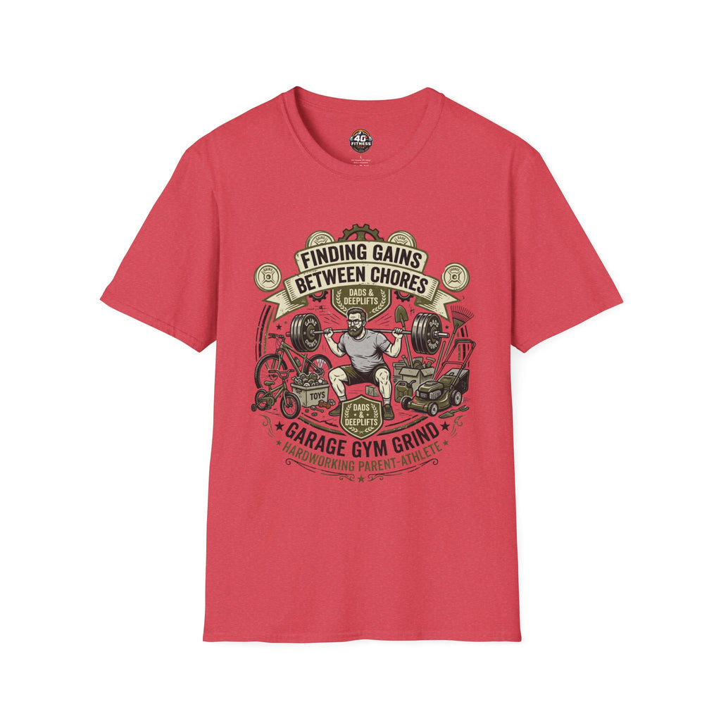 Finding Gains Between Chores T-Shirt — Dad & Home Gym Weightlifting Tee