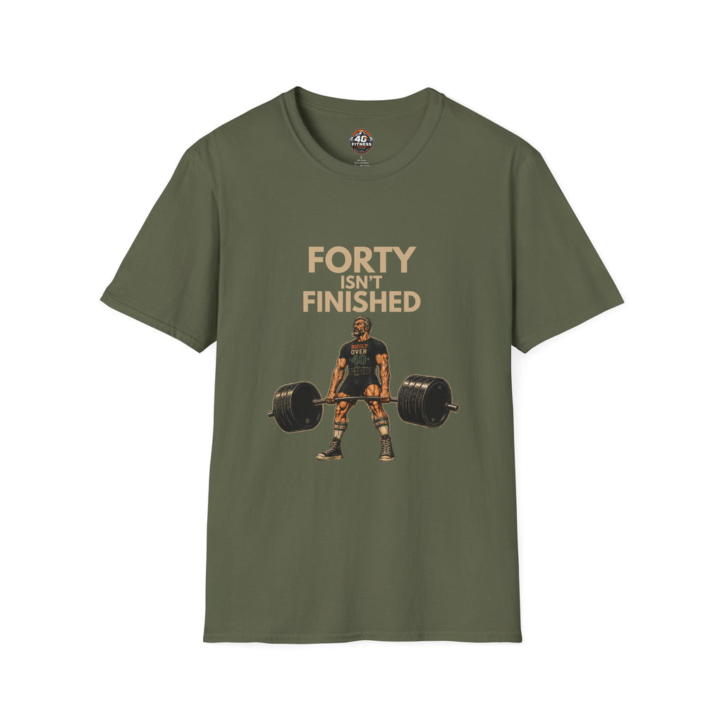 40 Isn't Finished T-Shirt — Motivational Fitness Tee