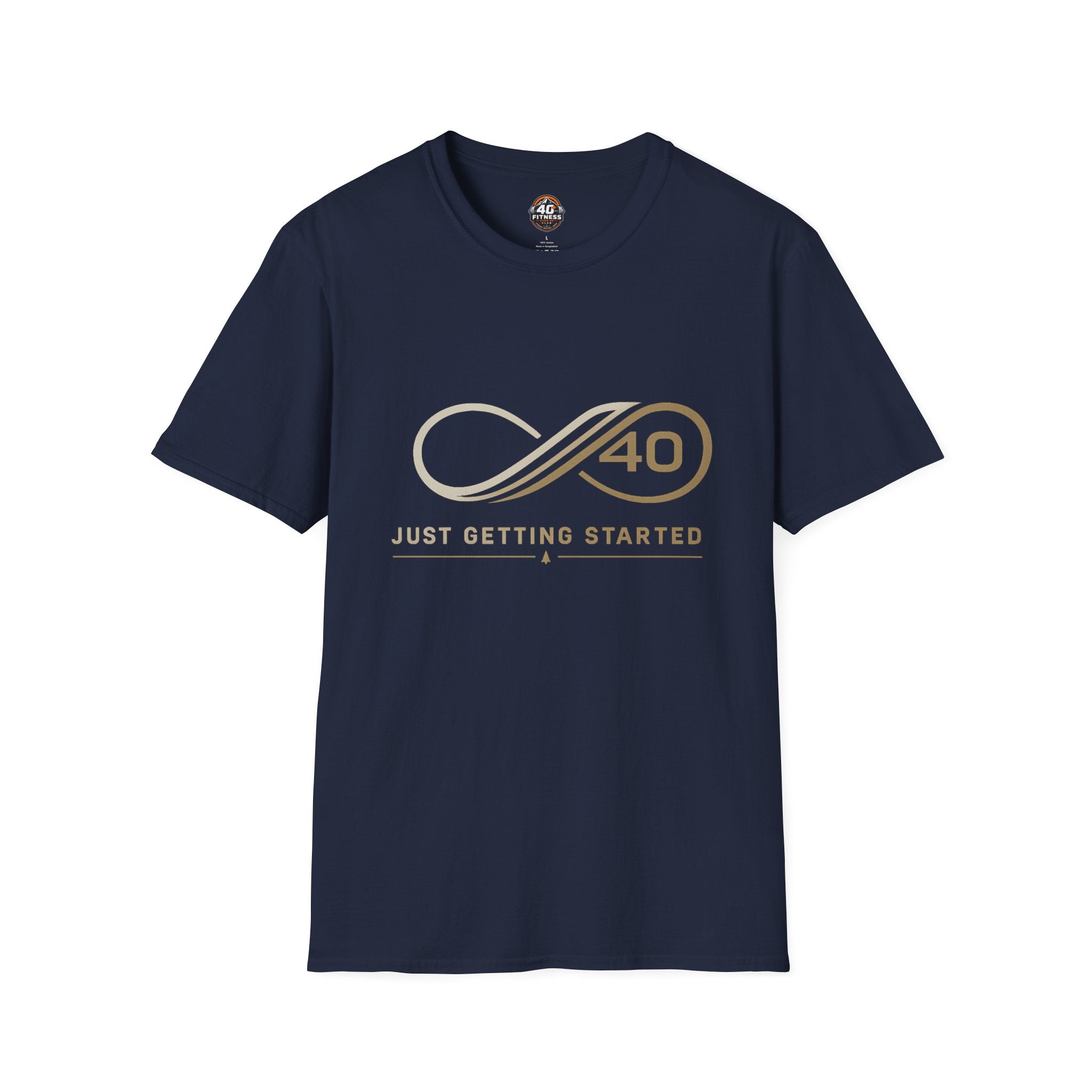 Just Getting Started T-Shirt