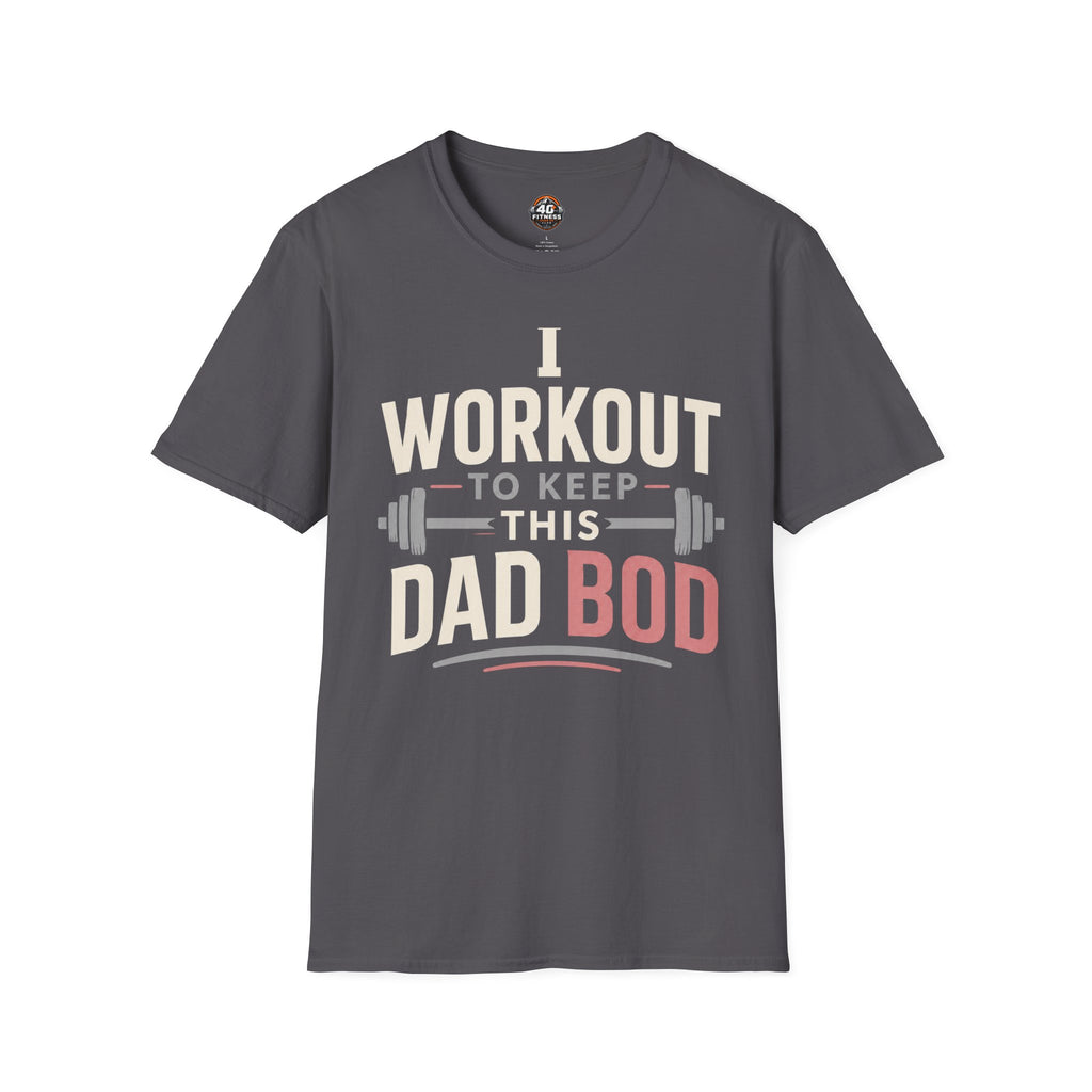 "I Workout to Keep This Dad Bod" Funny Fitness Tee