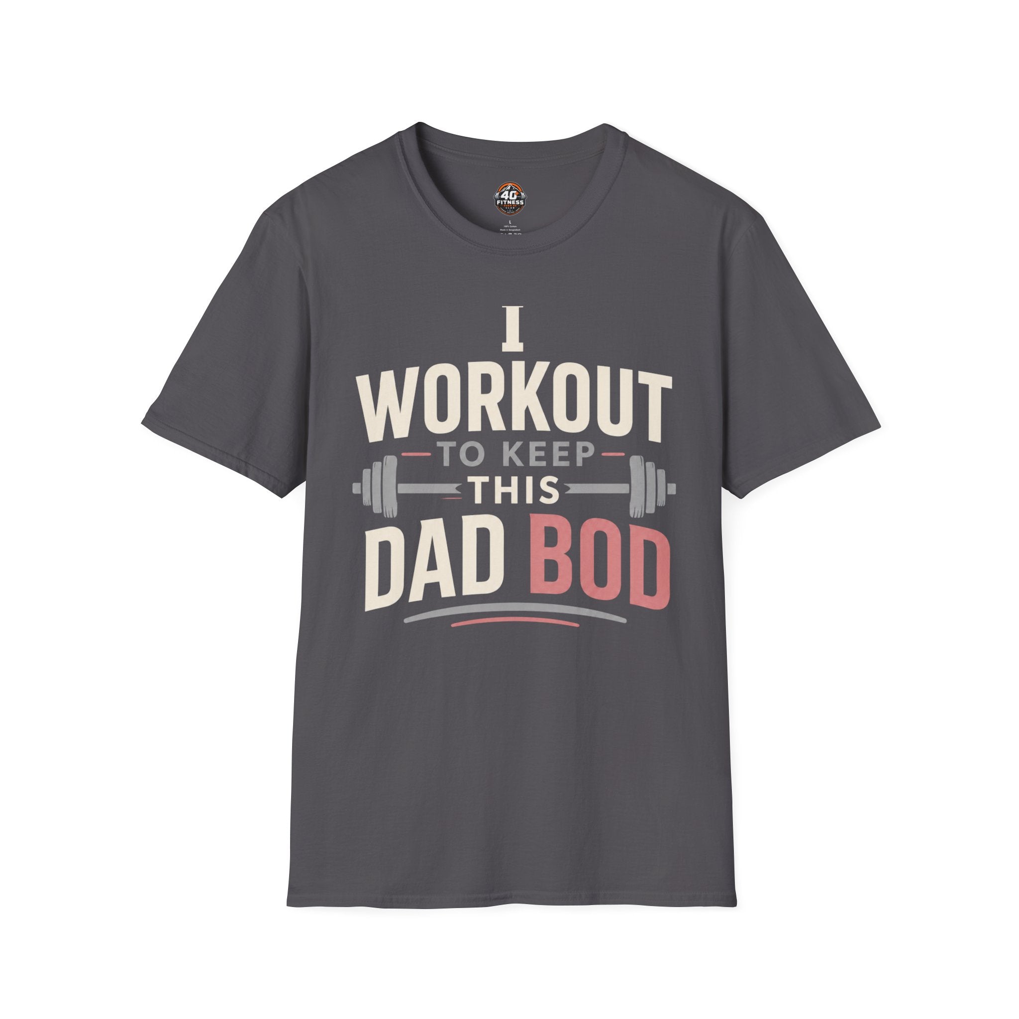 "I Workout to Keep This Dad Bod" Funny Fitness Tee
