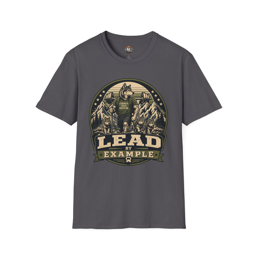 Lead by Example Wolf T-Shirt — Inspirational Strength Graphic Tee
