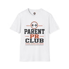 Parent PR Club T-Shirt — Fitness Parent Tee with Barbell Graphic