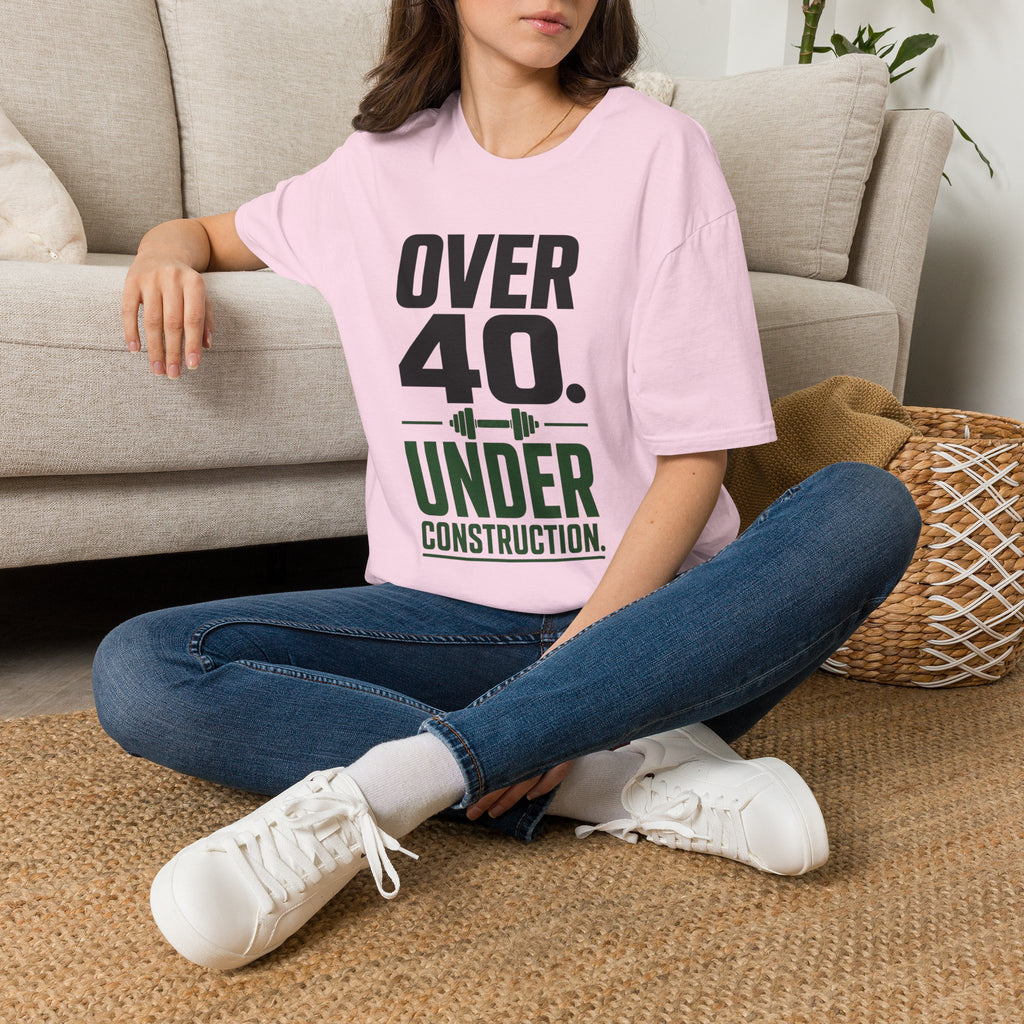 Over 40. Under Construction. T-Shirt
