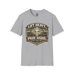Lift Heavy Pray Hard T-Shirt — Christian Gym Faith Workout Tee