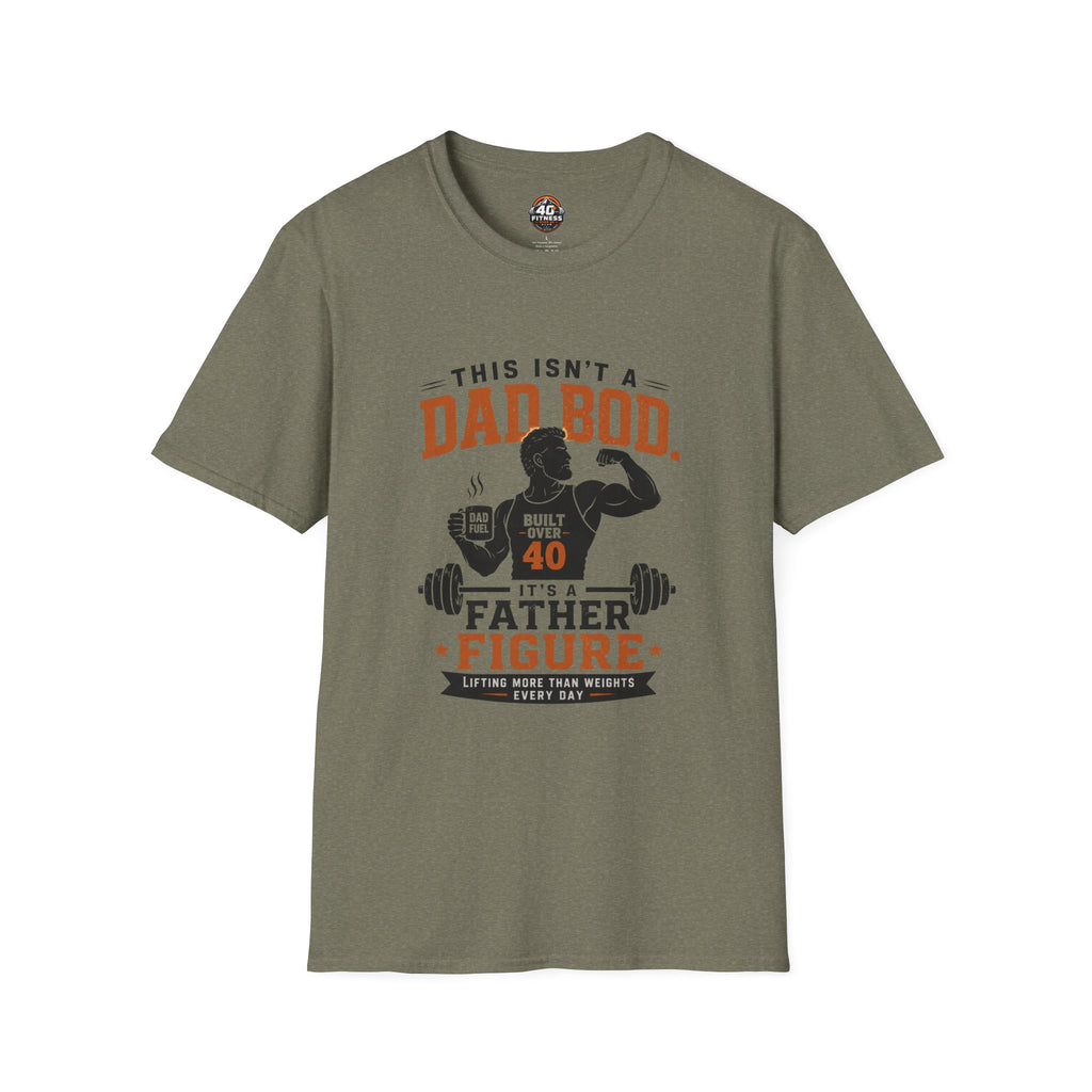 Dad Bod T-Shirt — "This Isn't a Dad Bod, It's a Father Figure" Fitness Tee