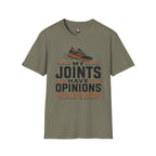 T-Shirt — “My Joints Have Opinions But We Run Anyway” Running Tee