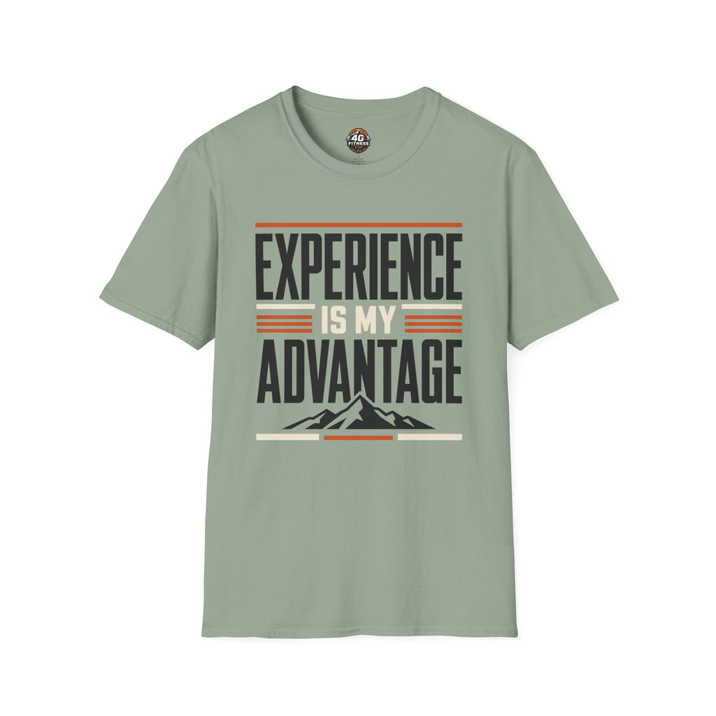 Experience Is My Advantage T-Shirt