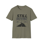 Still Moving Forward T-Shirt — Motivational Graphic Tee