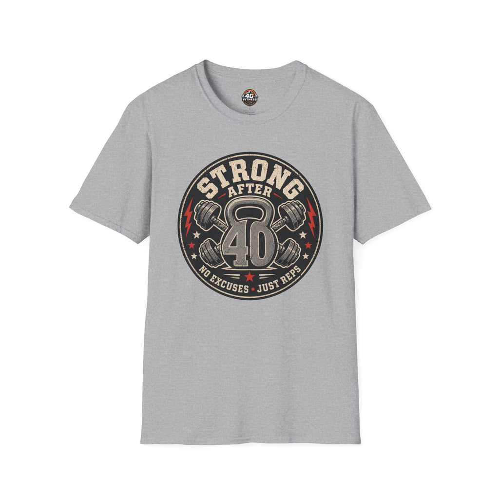 Strong After 40 T-Shirt — Fitness Tee for Over 40s