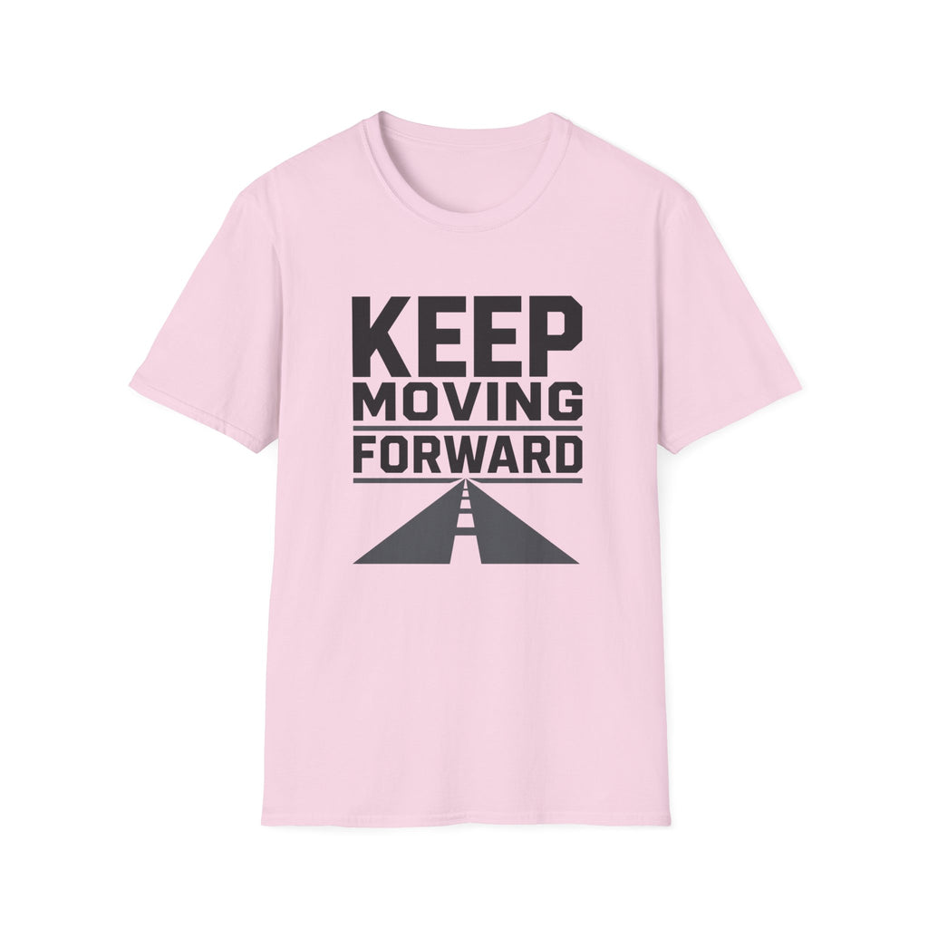 Keep Moving Forward T‑Shirt — Motivational Tee