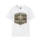 Lift Heavy Pray Hard T-Shirt — Christian Gym Faith Workout Tee