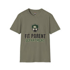 Fit Parent Department T-Shirt — 40+ Fitness Dad & Mom Tee