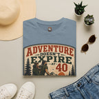 Adventure Doesn't Expire At 40 T‑Shirt