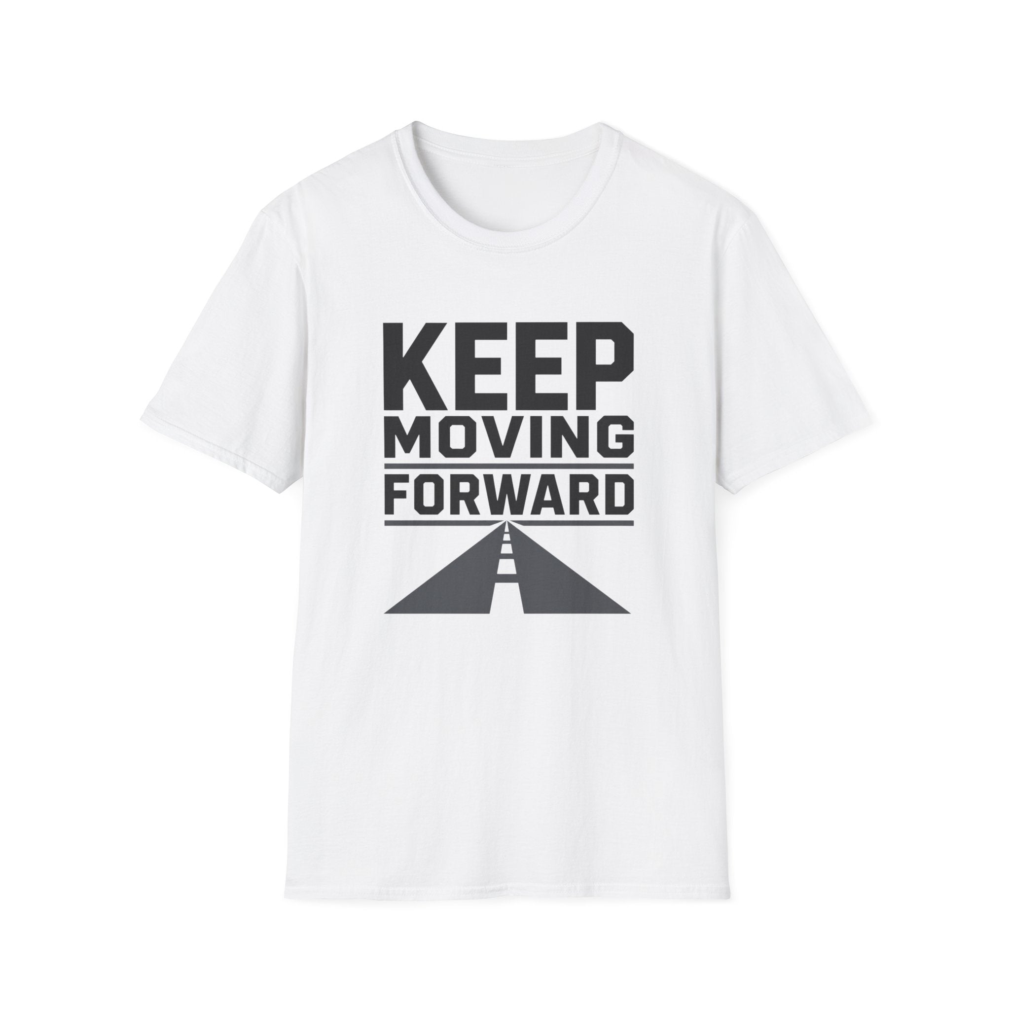 Keep Moving Forward T‑Shirt — Motivational Tee