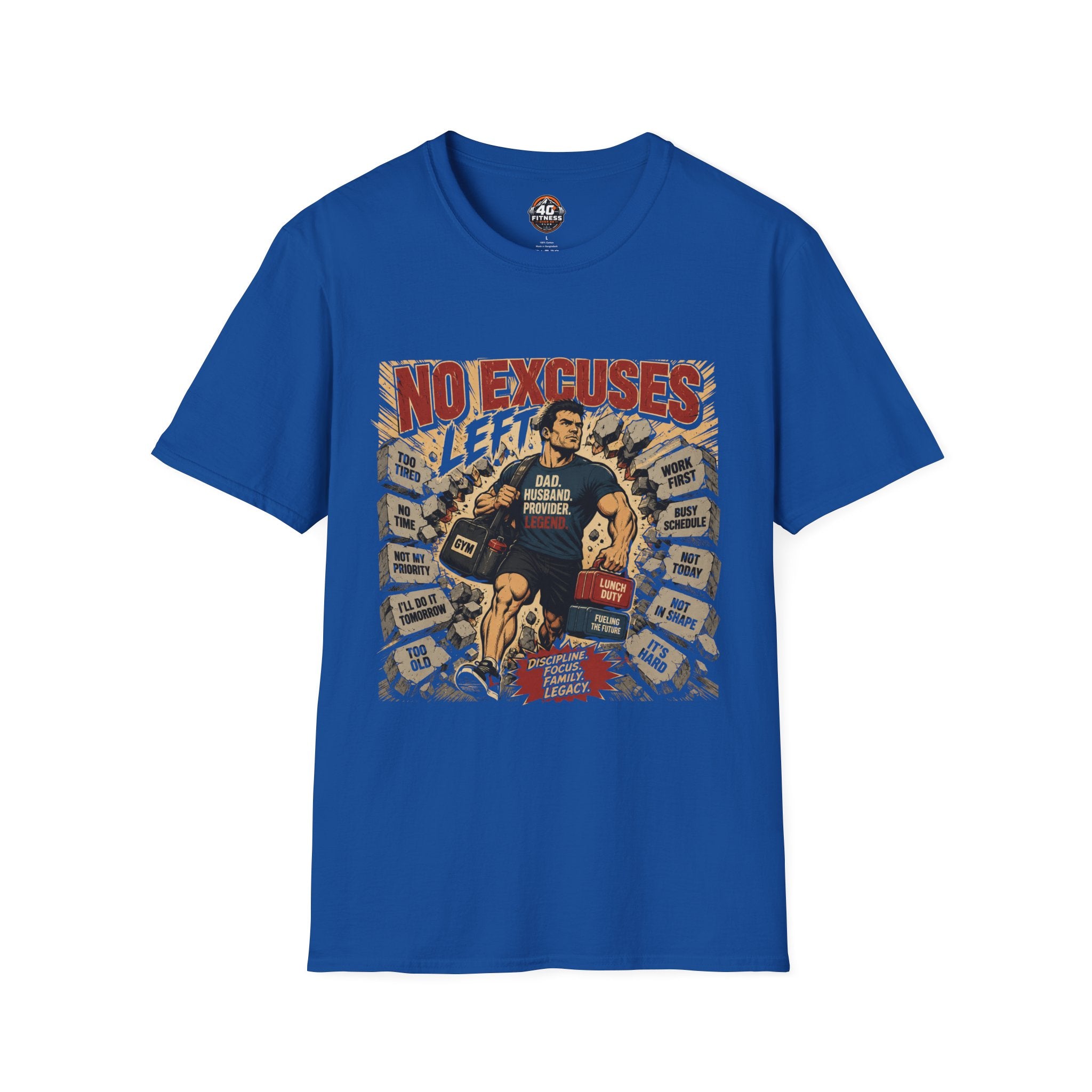No Excuses T-Shirt — Motivational Gym Dad Shirt
