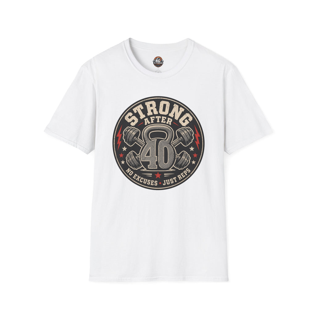Strong After 40 T-Shirt — Fitness Tee for Over 40s
