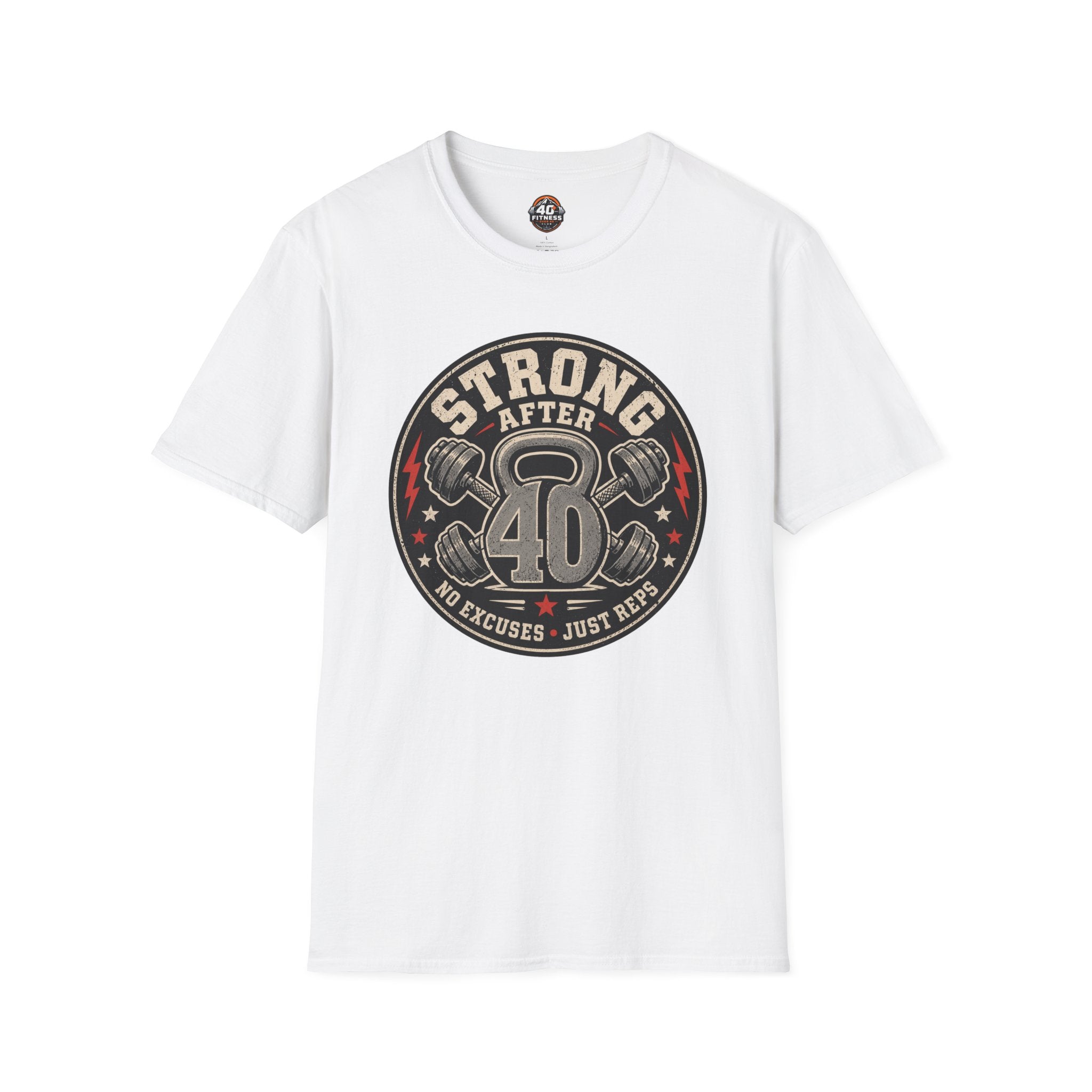 Strong After 40 T-Shirt — Fitness Tee for Over 40s