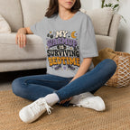 T-Shirt — “My Warmup Is Surviving Bedtime”