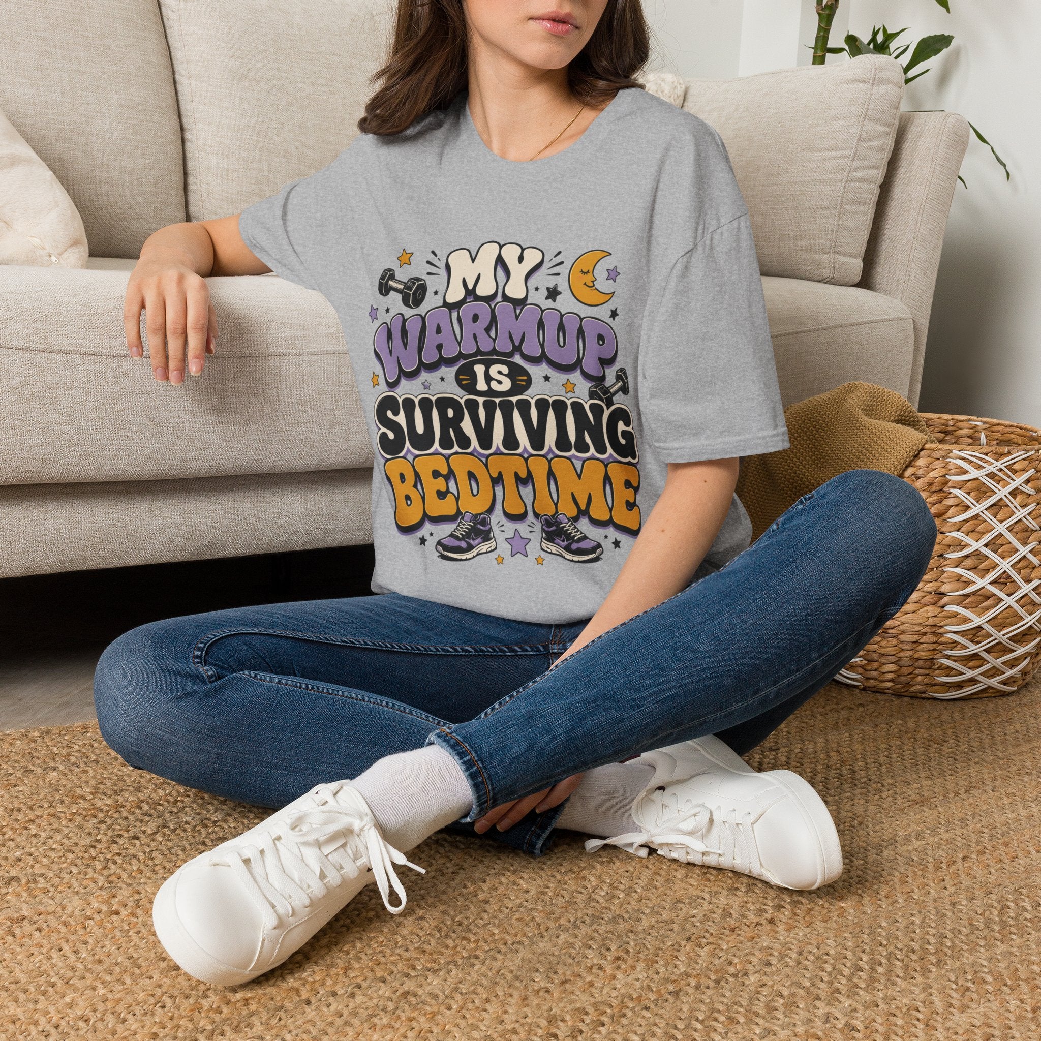T-Shirt — “My Warmup Is Surviving Bedtime”