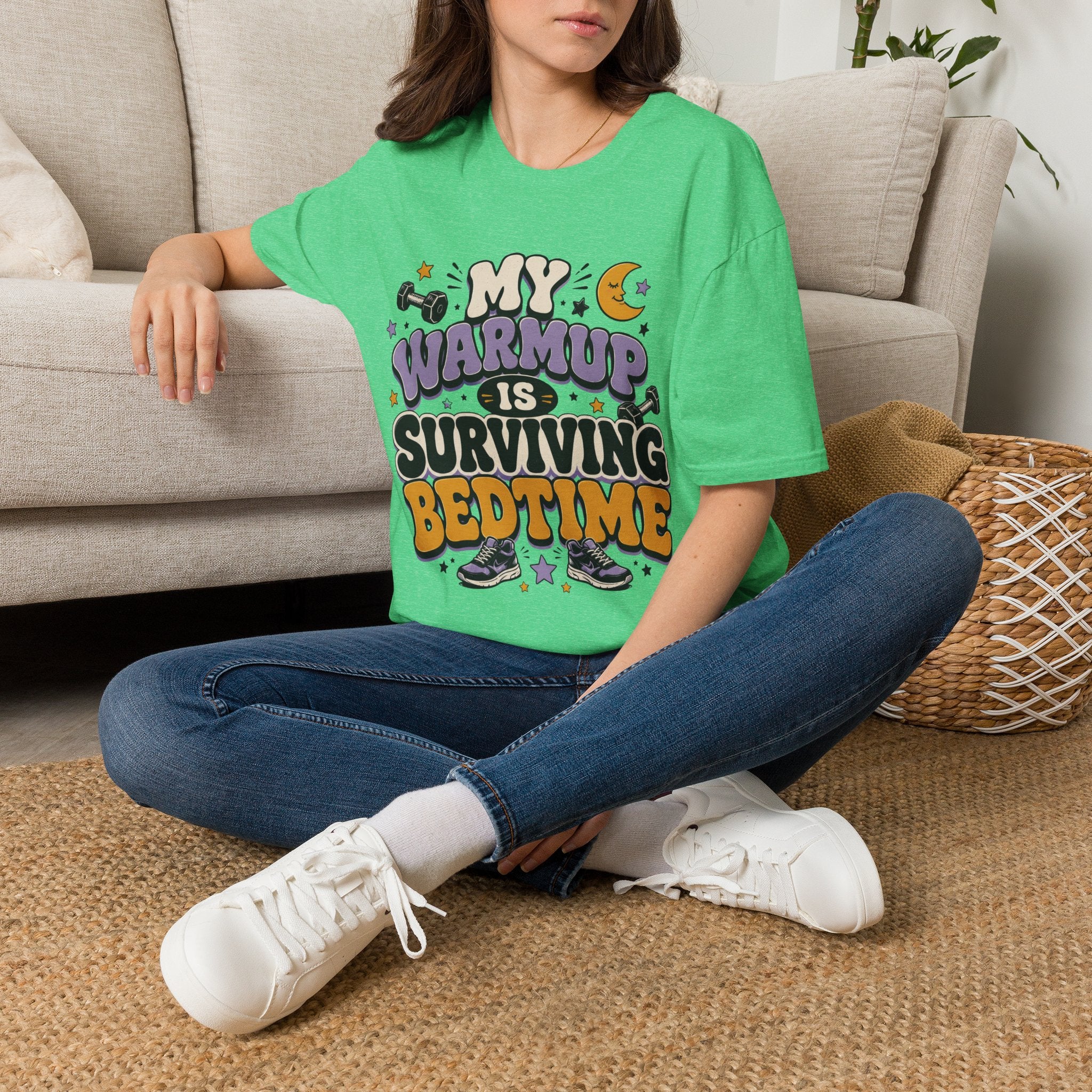 T-Shirt — “My Warmup Is Surviving Bedtime”