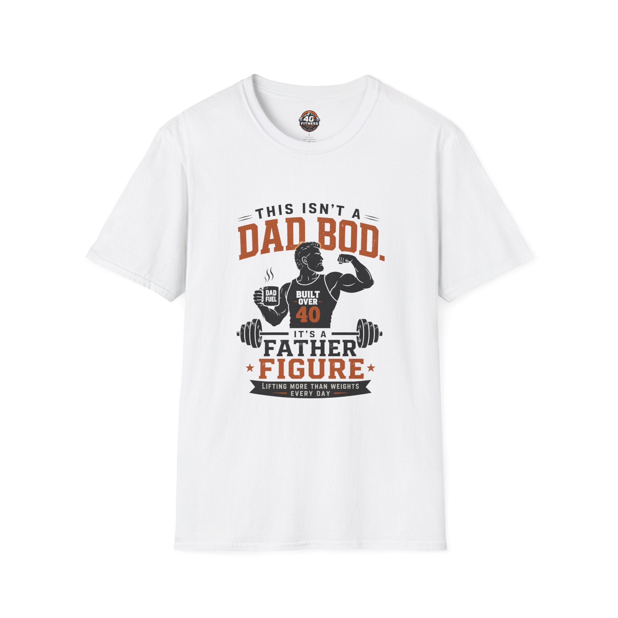 Dad Bod T-Shirt — "This Isn't a Dad Bod, It's a Father Figure" Fitness Tee
