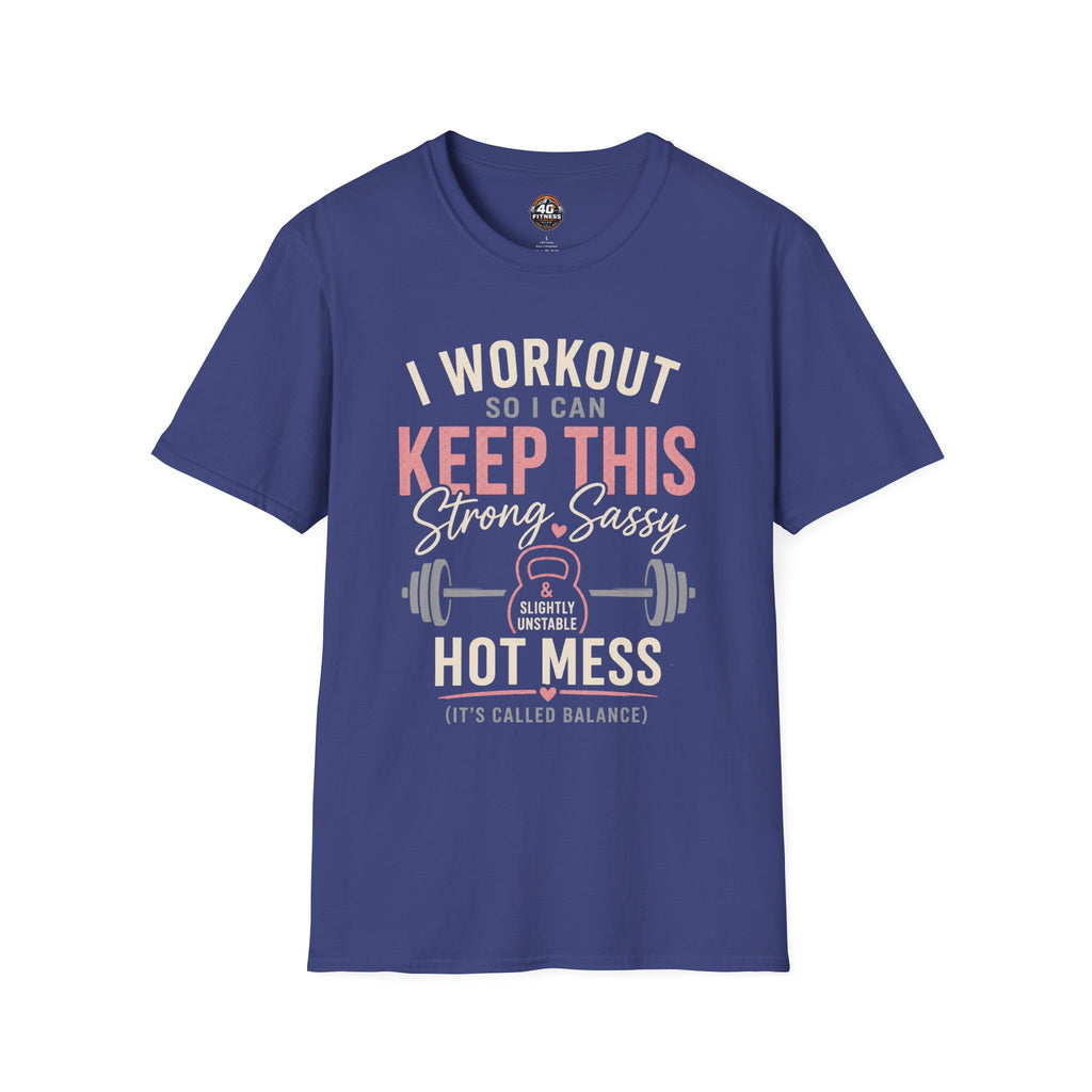 I Workout So I Can Keep This Strong & Sassy Fitness Tee