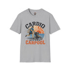Cardio Before Carpool T-Shirt — Funny Parent Fitness Shirt