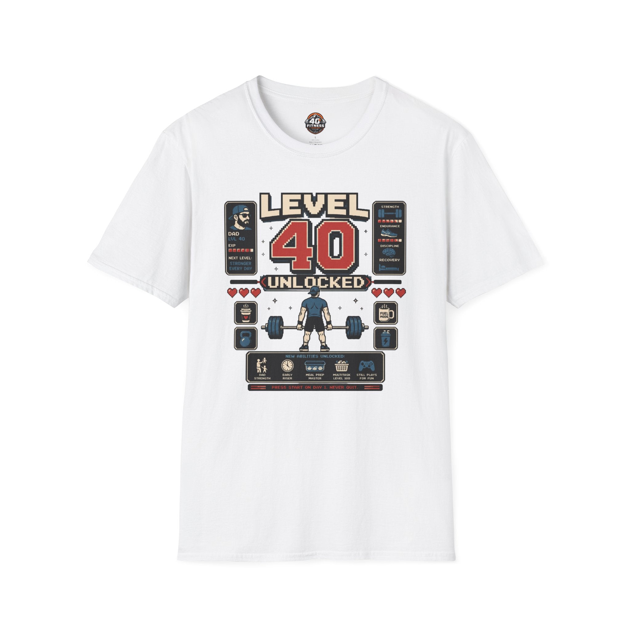 T-Shirt — Level 40 Unlocked Gamer Fitness Tee