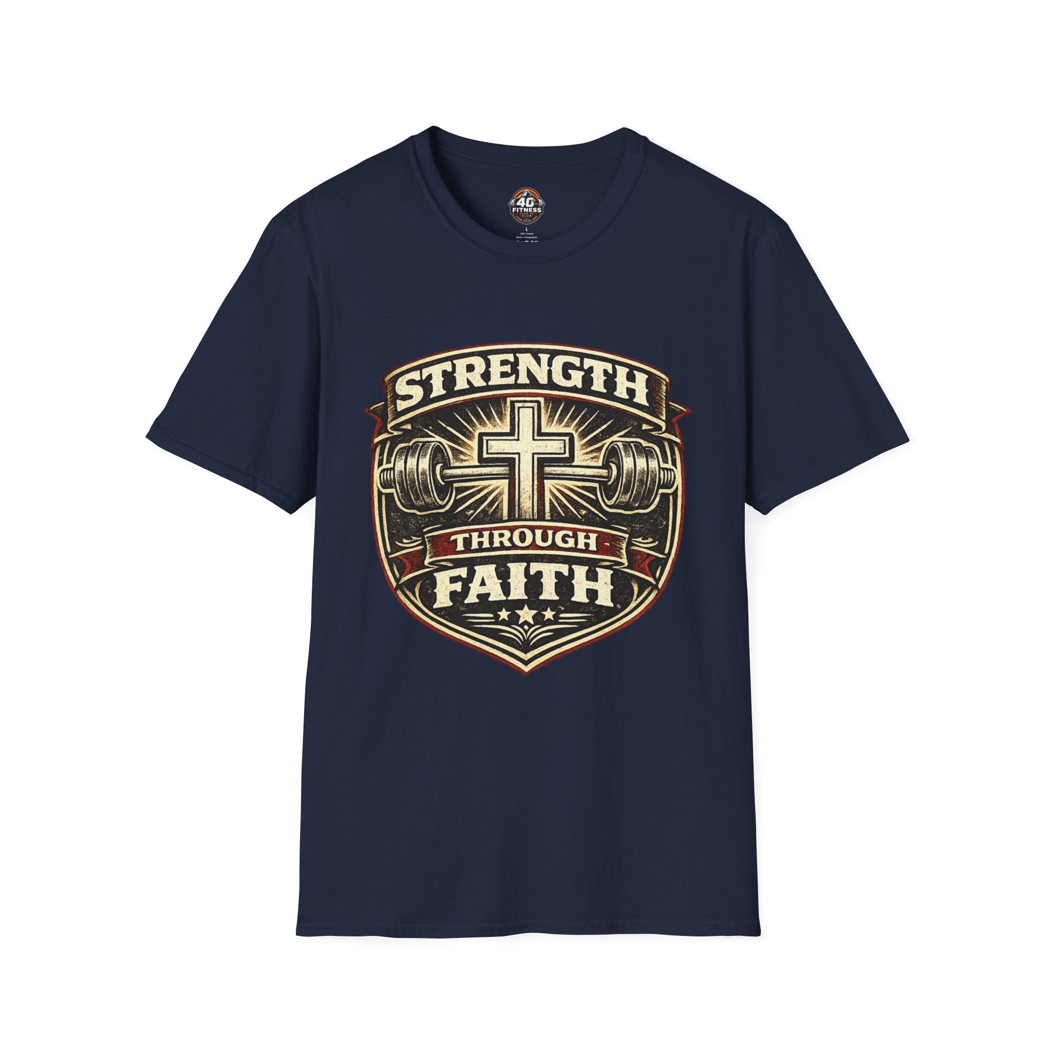 Strength Through Faith T-Shirt — Christian Weightlifting Cross Tee