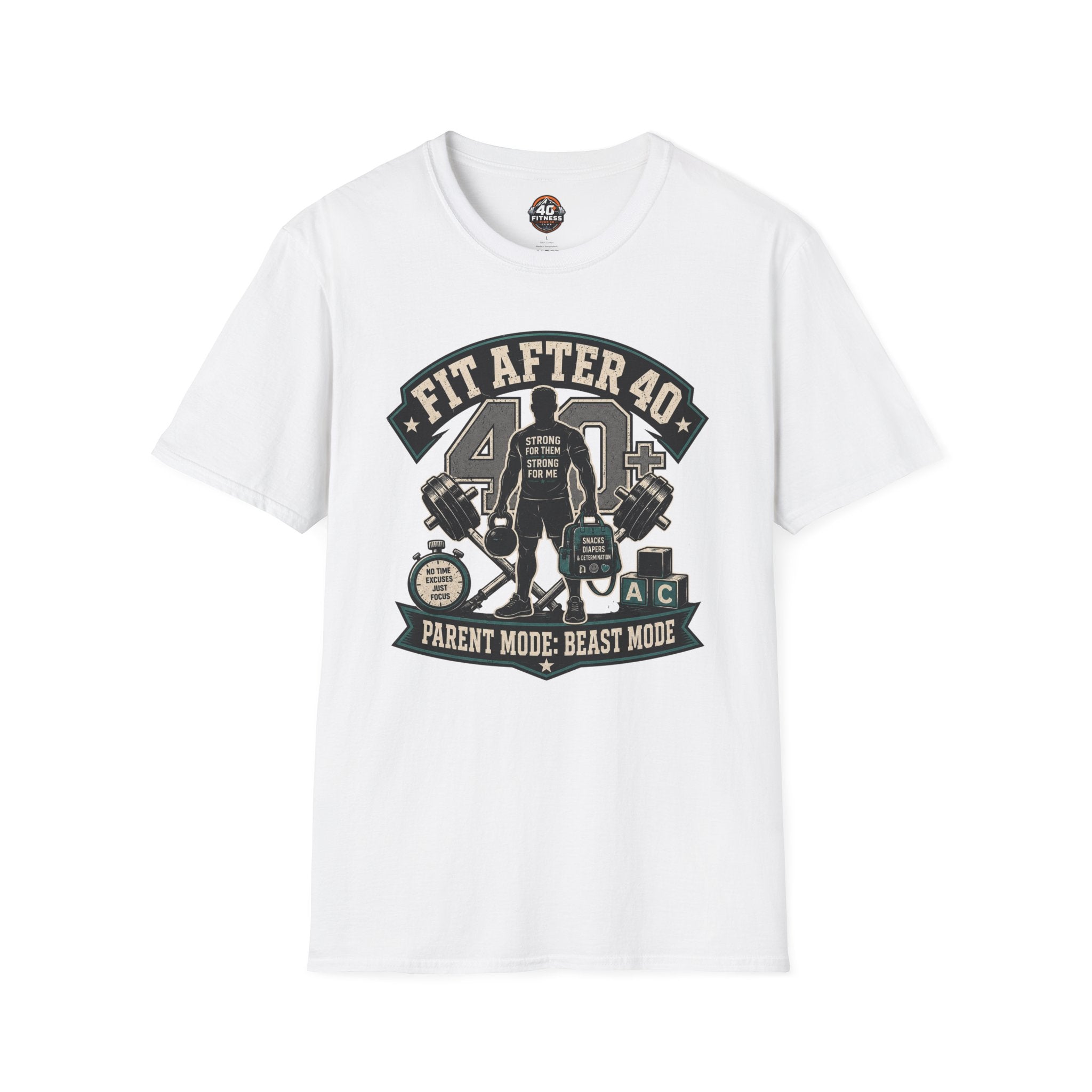 Fit After 40 T-Shirt — Parent Mode, Beast Mode