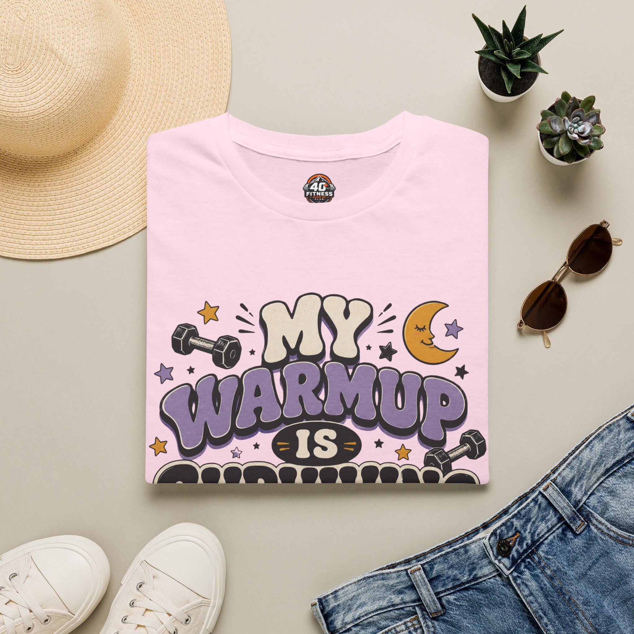 T-Shirt — “My Warmup Is Surviving Bedtime”