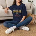 Training for Grandkids T-Shirt — Funny Grandparent Workout Tee