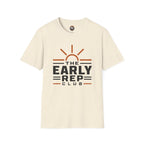 The Early Rep Club T-Shirt — Sunrise Fitness & Morning Motivation Tee